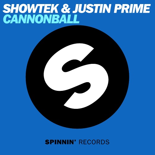 Justin Prime, Showtek - Showtek & Justin Prime - Cannonball (Radio Edit)