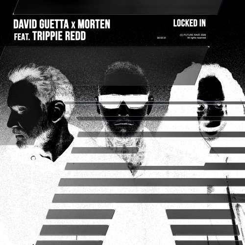 David Guetta, MORTEN, Trippie Redd - David Guetta & MORTEN - Locked In (feat. Trippie Redd) [Extended Mix]