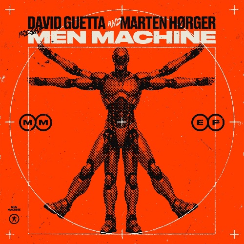 David Guetta, Marten Hørger - David Guetta & Marten Hørger pres. Men Machine - Engage (feat. Vitalic) [Extended Mix]