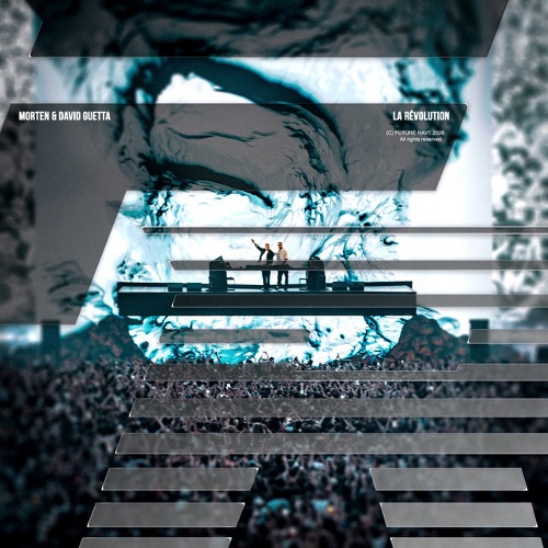 MORTEN, David Guetta - MORTEN & David Guetta - La Révolution (Extended Mix)