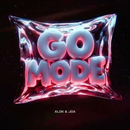 JOA, Alok - Alok & JOA - Go Mode (Extended Mix)