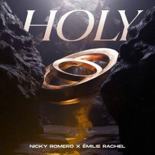 Almero, Émilie Rachel, Nicky Romero - Nicky Romero x Émilie Rachel - Holy (Nicky Romero & Almero Extended Festival Edit)