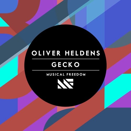 Oliver Heldens - Oliver Heldens - Gecko (Original Mix)
