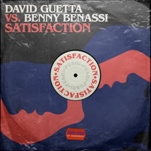 Benny Benassi, David Guetta - David Guetta Vs. Benny Benassi - Satisfaction (Extended Mix)